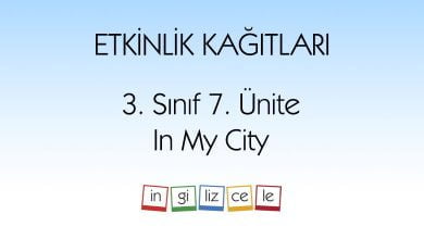 3-sinif-7-unite-in-my-city-etkinlik-kagitlari