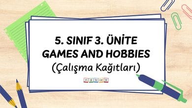 5-sinif-3-unite-games-and-hobbies-calisma-kagitlari