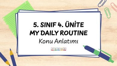 5-sinif-4-unite-my-daily-routine-konu-anlatimi
