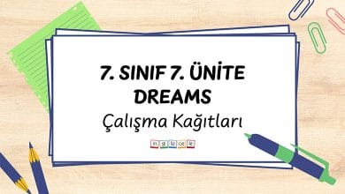 7-sinif-7-unite-dreams-calisma-kagitlari