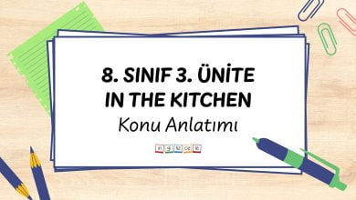 8-sinif-3-unite-in-the-kitchen-konu-anlatimi