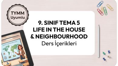 9-sinif-tema-5-life-in-the-house-neighbourhood
